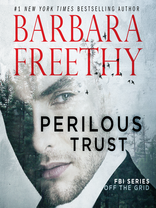 Title details for Perilous Trust by Barbara Freethy - Available